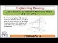 The line is Inclined to both the reference Plane | problem 1 | Engineering Drawing