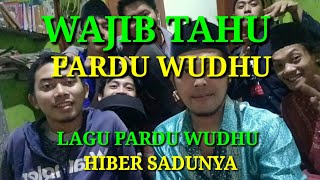 Fardhu Wajib - Fardhu Wudhu - Wudhu yang benar | Lagu