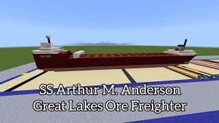 SS Arthur M. Anderson | Minecraft Tutorial | 1:5 Scale Great Lakes Ore Freighter