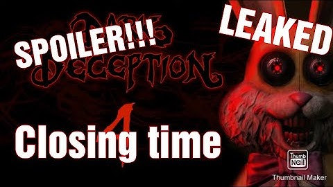 NEW LEAKED JOY JOY GANG SOUNDTRACK??? Closing time - Dark deception chapter 4