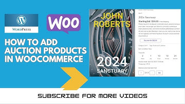 How to Add Auction Products in WooCommerce | WooCommerce Simple Auction