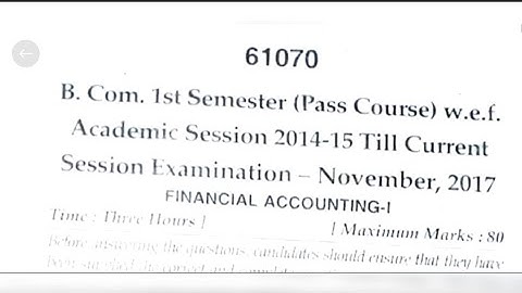 B.Com 1st Semester ( FINANCIAL ACCOUNTING - 1 ) 2017 Question Paper #knowledgeaddaofficial