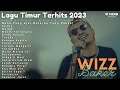 NONA YANG AJAR BETA (SE YANG PAKSA) - WIZZ BAKER FULL ALBUM 2023 [KOMPILASI MUSIK TIMUR GALAU]