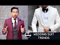 WEDDING SUIT TRENDS FOR 2021 AND 2022