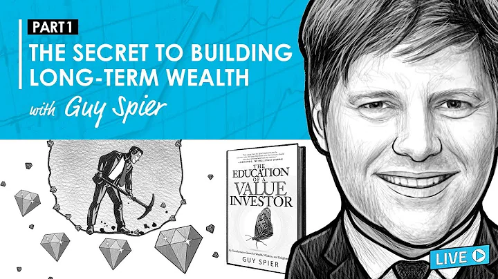 The Secret To Building Long-Term Wealth w/ Guy Spi...