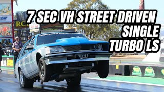STREET DRIVEN 7 SEC SINGLE TURBO VH RUNS NEW PB WILLOWBANK RACEWAY AUG 2020