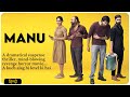 Manu (Telugu) - 2018 | Explain In Hindi