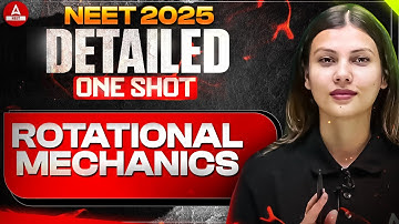 Rotational Motion Physics Class 11 One Shot | Detailed (Part -1) for NEET 2025 | Tamanna Chaudhary