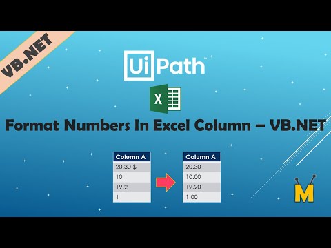 UiPath | Format Numbers In Excel Column with VB.NET | How to set Number formet to Excel Column