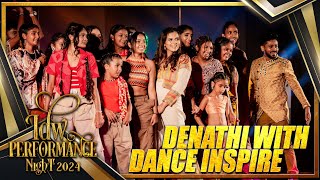 DANCE INSPIRE COLOMBO ❤ | DENATHI PUSSEGODA CHOREOGRAPHY 💃  IDW Performance Night 2024 @DanceInspire