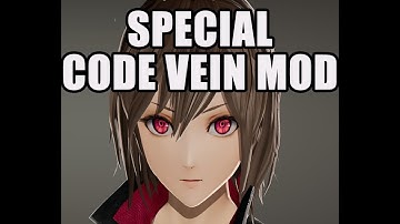 Code Vein Special Mod !
