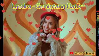 Lyodra - Gemintang Hatiku ( Lirik )