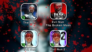 Evil Nun The Broken Mask Vs The Nun Vs Evil Nun Vs Evil Nun 2 Full Gameplay