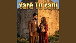 Yarê Tu Zanî
