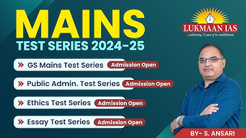 UPSC CSE GS Mains Test Series 2024-25 | Admission Open | Lukmaan IAS