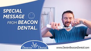 A Special Message From Beacon Dental
