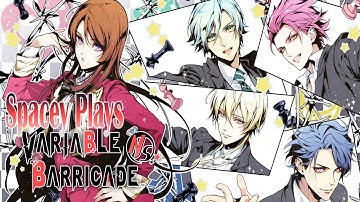 Spacey Plays | Variable Barricade | Part 4