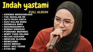 ENAK BUAT SANTAI - GERIMIS MENGUNDANG | INDAH YASATAMI FULL ALBUM