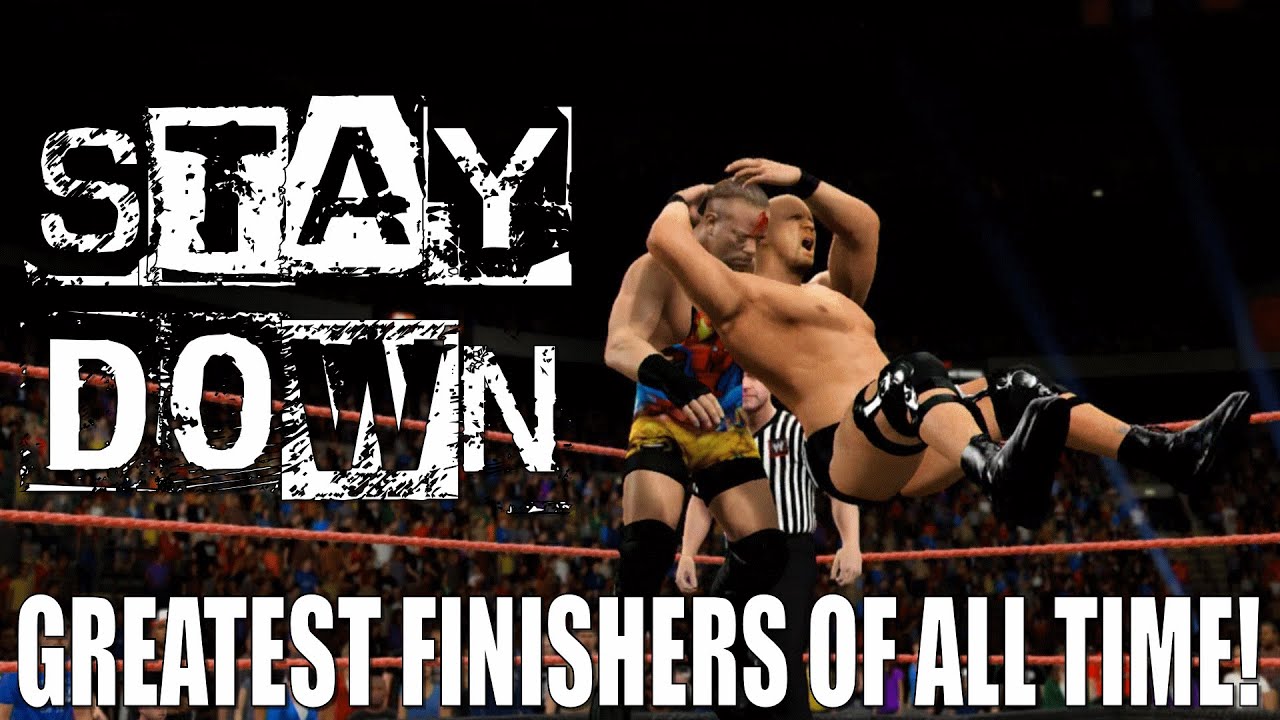 Stay Down! "The Greatest WWE Finishers of All Time" Ep.1 [ WWE 2K15