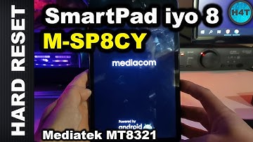 HARD RESET Mediacom SmartPad iyo 8 (M-SP8CY) processore mediatek  MT8321, No allwinner a133