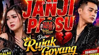 janji Palsulagu Dangdut 2026 Terbaru Karya Bung Sunanto Bersama Rujak Goyang Production