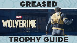 Marvel's Wolverine – Greased Trophy Guide