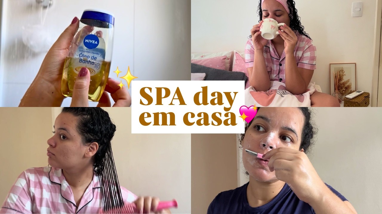 Dias de SPA em casa - GLOW UP unhas, cabelo, pele, auto cuidado e mais
