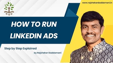 LinkedIn Ads Explained | How to Reach Your Target Audience