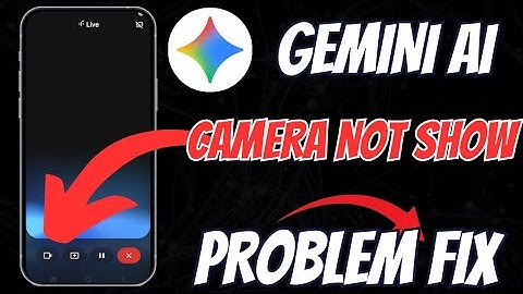 Fix Share Your Camera or Screen with Gemini Live Option Not Showing | Gemini Live Camera Not Showing
