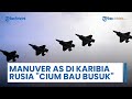 AS ‘Bermanuver’ di Karibia, Dalih Basmi Kartel Narkoba & Tingkatkan Operasi Rahasia di Amerika Latin
