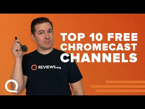 Top 10 Free Chromecast Channels | You Should Download These