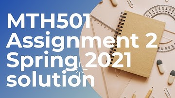 MTH501 Assignment 2  solution 2022 |  Eigenvalues and Eigenvectors for the matrix