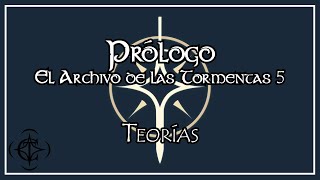 ¿La madre de Shallan?¿Gavilar y Thaidakar? | Prólogo de El Archivo de las Tormentas 5 | Teorías 1