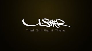 Usher - That Girl Right There (Official Audio) ft. Timbaland & Ludacris