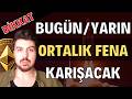 Bugün Yarın Ortalık Fena Karışacak Karar Anı Geld... (Bitcoin Altcoin Genel Borsa Analizi)