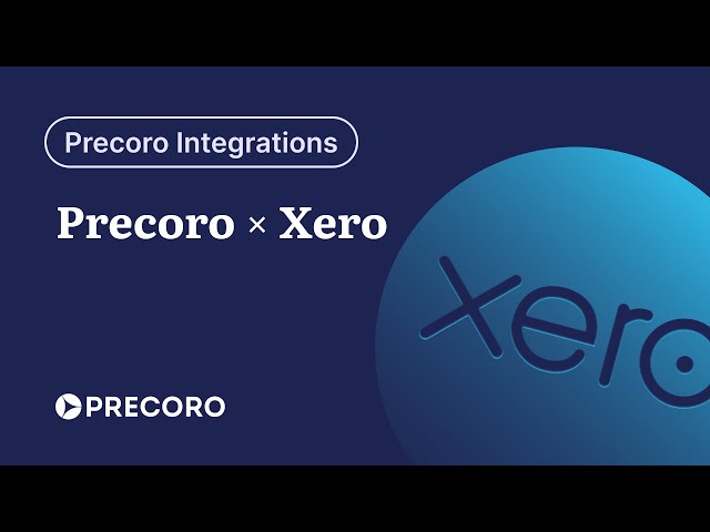 Precoro Integration with Xero | Integration Demo
