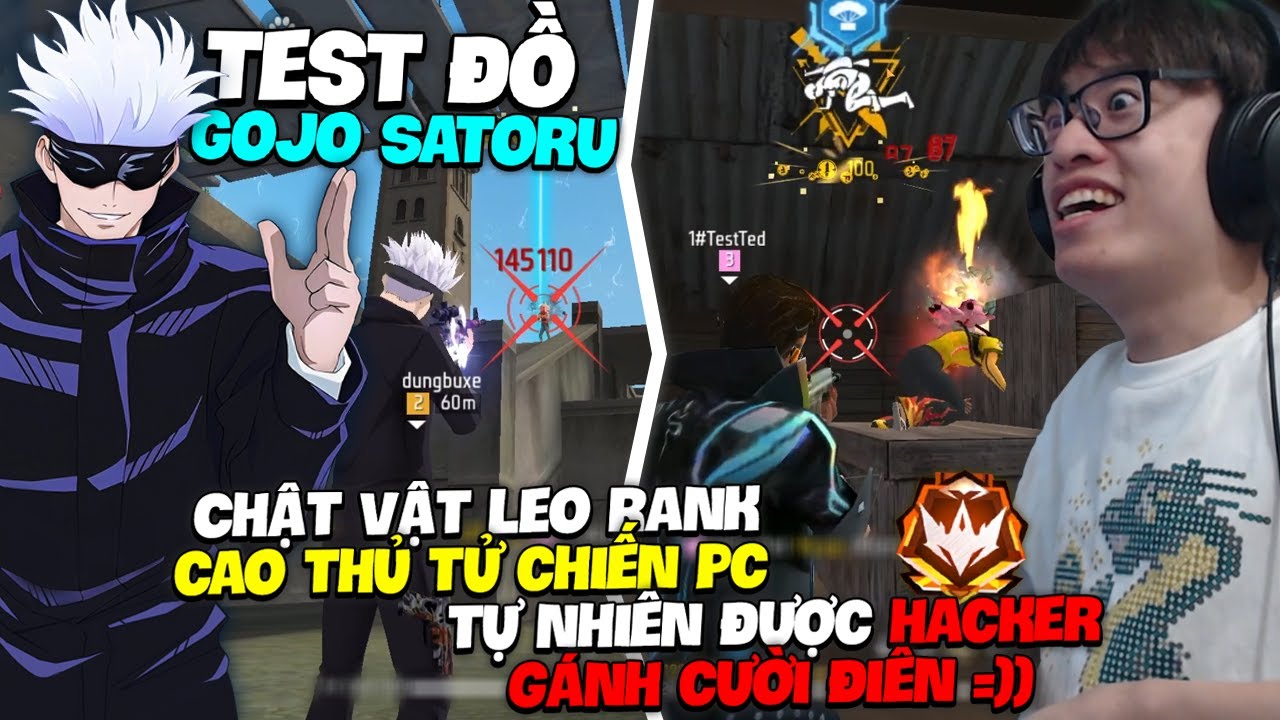 HÙNG AKIRA QUAY ĐỒ GOJO SATORU CHẬT VẬT LEO RANK CAO THỦ TỬ CHIẾN VÀ CÁI KẾT GẶP BỐ DỊCH CHUYỂN GÁNH