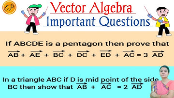 🤩Vector Algebra Important Q.🔥Triangle ABC if D is mid point of side BC show that vecAB+vecAC=2vecAD