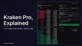Kraken Pro Explained: The Whole Trade Screen, Step by Step