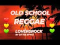 Old School Reggae LoversRock Mix | Reggae Lovers Mix | By DJ Tee Spyce