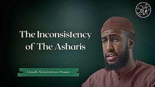 The Irrational Negation Of The Asharis Ustadh Abdulrahman Hassan