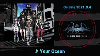 『新すばらしきこのせかい オリジナル・サウンドトラック』収録「Your Ocean」(Full ver.)