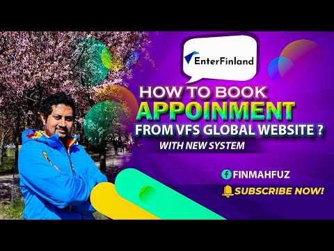 How to Schedule Appointment to VFS Global Finland - 2022