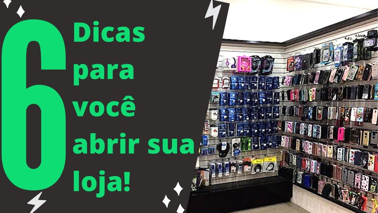 6 Dicas para abrir sua loja de acessórios de celular do zero - YouTube