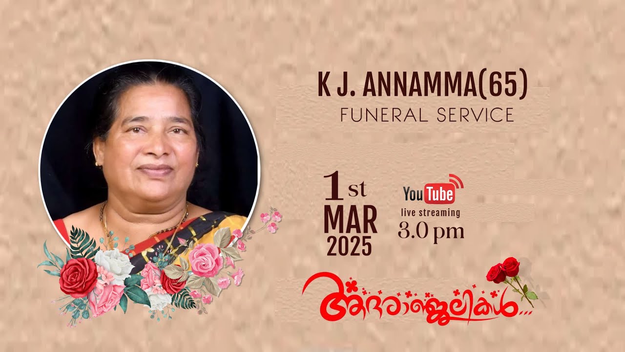 K j annamma,65 funeral Service - YouTube