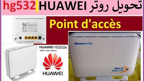 configuration router comme point accès hg532