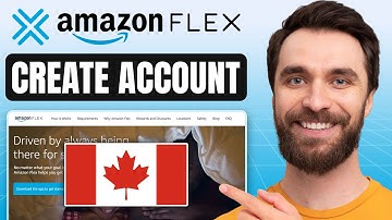 How To Make Amazon Flex Account In Canada (2025) - Full Guide