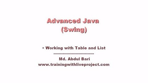 Advanced Java Swing- Bangla Tutorial(Working with JTable and JList)- Class 10