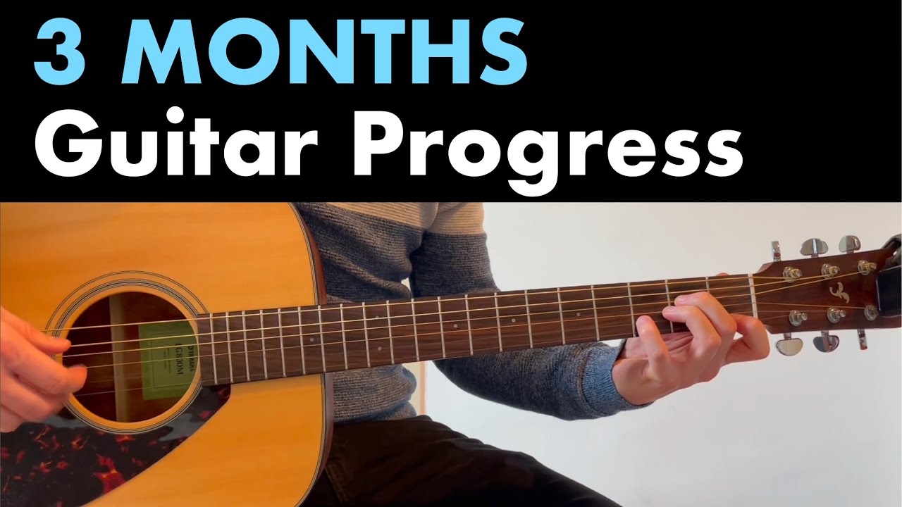 3 Months Guitar Progress - 77 Hours In 99 Days (Adult Beginner)