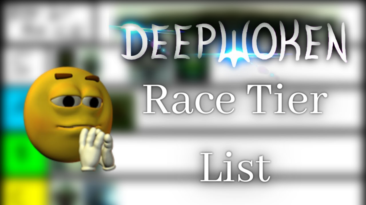 Objective Race Tier List for Deepwoken (Progression, PvP, +